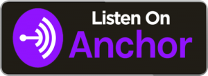 Anchor Podcast Logo - Listen on Anchor